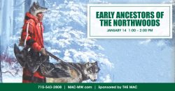 25 012269 Mac Event Lnl Early Ancestors Northwoods Event Chamber Ad